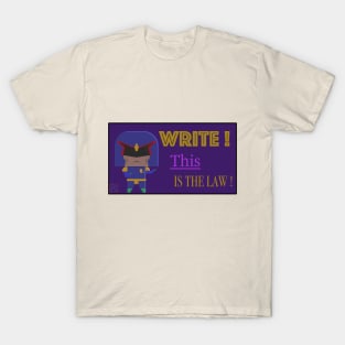 The First Writing Law T-Shirt